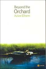 Beyond the Orchard