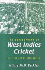 The Development of West Indies Cricket