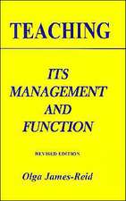 Teaching: Its Management and Function