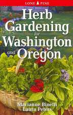 Herb Gardening for Washington and Oregon