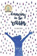 Dancing in the Rain