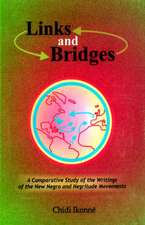 Links and Bridges. a Comparative Study O