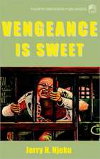 Vengeance is Sweet