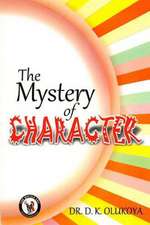 The Mystery of Character