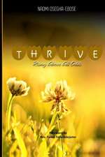 Thrive: Rising Above All Odd