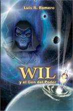 Wil y El Gen del Poder