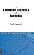 VARIATIONAL PRINCIPLES OF DYNAMICS, THE