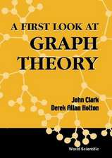 Clark, J: First Look At Graph Theory, A