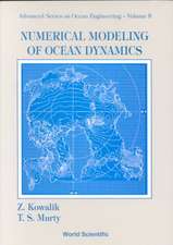 Numerical Modeling of Ocean Dynamics