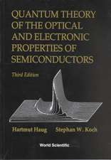 Quantum Theory of the Optical and Electronic Properties of Semiconductors (3rd Edition)