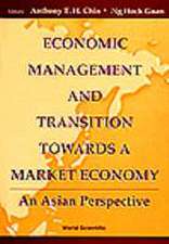 Economic Management and Transition Towards a Market Economy: An Asian Perspective