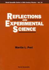 REFLECTIONS ON EXPERIMENTAL SCIENCE(V14)