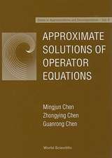 Approximate Solutions of Operator Equations