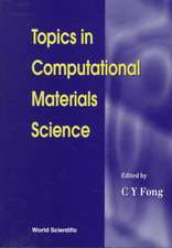 Topics in Computational Materials Science
