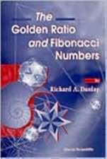 The Golden Ratio and Fibonacci Numbers: Proceedings of the International Winterschool on Electronic Properties of Novel Materials