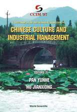 Chinese Culture and Industrial Management