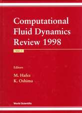 Computational Fluid Dynamics Review 1998 (in 2 Volumes)