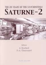 Saturne-2: The 20 Years of the Synchrotron Paris, France 4-5 May 1998