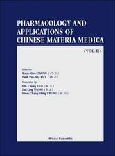 Pharmacology and Applications of Chinese Materia Medica (Volume II)