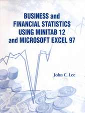 Business and Financial Statistics Using