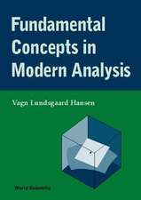 FUNDAMENTAL CONCEPTS IN MODERN ANALYSIS