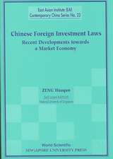 Chinese Foreign Investment Laws: Recent Developments Towards a Market Economy