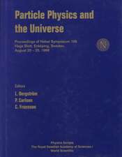 Particle Physics and the Universe, Proceedings of Nobel Symposium 109