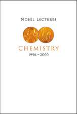 Nobel Lectures in Chemistry, Vol 8 (1996-2000)