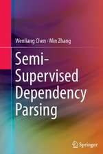 Semi-Supervised Dependency Parsing