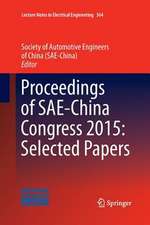 Proceedings of SAE-China Congress 2015: Selected Papers