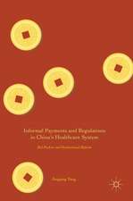 Informal Payments and Regulations in China's Healthcare System: Red Packets and Institutional Reform