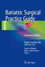 Bariatric Surgical Practice Guide: Recommendations