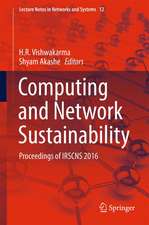 Computing and Network Sustainability: Proceedings of IRSCNS 2016