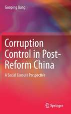 Corruption Control in Post-Reform China: A Social Censure Perspective