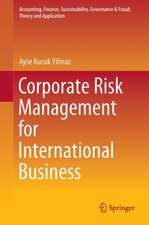 Corporate Risk Management for International Business