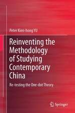 Reinventing the Methodology of Studying Contemporary China: Re-testing the One-dot Theory