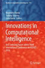 Innovations in Computational Intelligence: Best Selected Papers of the Third International Conference on REDSET 2016