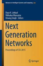 Next-Generation Networks: Proceedings of CSI-2015