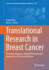 Translational Research in Breast Cancer: Biomarker Diagnosis, Targeted Therapies and Approaches to Precision Medicine