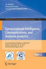 Computational Intelligence, Communications, and Business Analytics: First International Conference, CICBA 2017, Kolkata, India, March 24 – 25, 2017, Revised Selected Papers, Part II