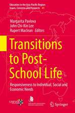 Transitions to Post-School Life: Responsiveness to Individual, Social and Economic Needs