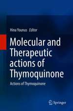 Molecular and Therapeutic actions of Thymoquinone