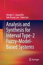 Analysis and Synthesis for Interval Type-2 Fuzzy-Model-Based Systems