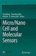 Micro/Nano Cell and Molecular Sensors