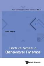 LECTURE NOTES IN BEHAVIORAL FINANCE