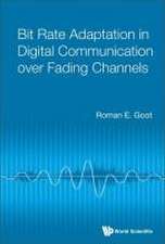 Bit Rate Adaptation in Digital Communication Over Fading Channels