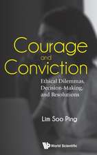 COURAGE AND CONVICTION