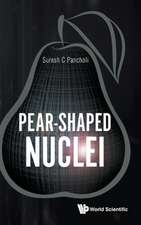 PEAR-SHAPED NUCLEI