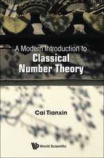 MODERN INTRODUCTION TO CLASSICAL NUMBER THEORY, A