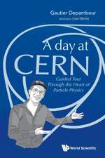 DAY AT CERN, A